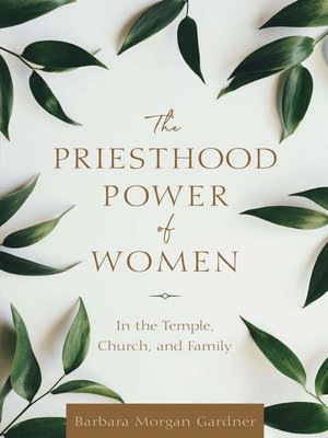 cover image of The Priesthood Power of Women